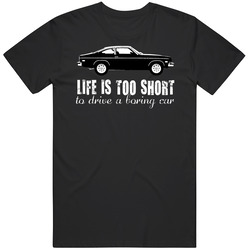 1975 Chevrolet Vega Cosworth Twin Cam B And W Life Is Too Short Retro Vintage Car Fan Mens Cotton Classic T Shirt