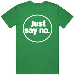 Just Say No The Goldbergs Fun Popular Tv Show Mens Cotton Classic T Shirt