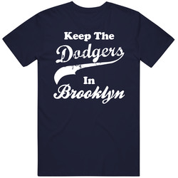 Keep The Dodgers In Brooklyn Sport Mens Cotton Classic T Shirt