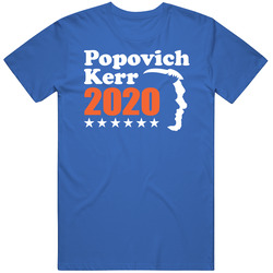 Gregg Popovich Steve Kerr For President 2020 Golden State Basketball Mens Cotton Classic T Shirt