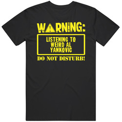 Listening To Weird Al Yankovic Do Not Disturb Funny Stand Up Comedian Mens Cotton Classic T Shirt