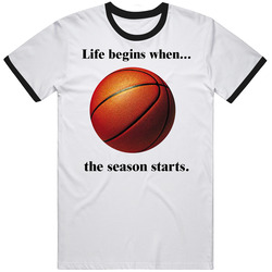 Life Begins When The Season Starts Basketball Mens Vintage T Shirt Life Begins When The Season Starts Basketball Mens Vintage T Shirt