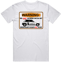 1983 Renault 5 Turbo 2 Screw With My Car Injury Will Occur Car Lovers Mens Vintage T Shirt