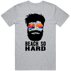 Beach So Hard Beard Sunglasses Summer Mens Vintage T Shirt