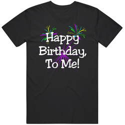 Happy Birthday To Me Cute Celebratory Birthday Mens Vintage T Shirt