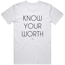 Know Your Worth Quote Graphic Tee Cotton Classic T Shirt