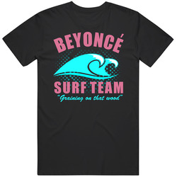 Beyonce Surf Team Cotton Classic T Shirt