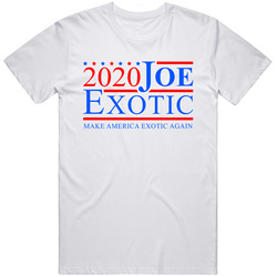 2020 Vote For Joe Exotic Tiger King Make America Exotic Again  Funny Political Campaign Cotton Classic T Shirt