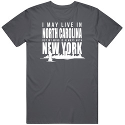 New Tshirt Design.I may live in North Carolina.Not Sold In Stores Cotton Classic T Shirt