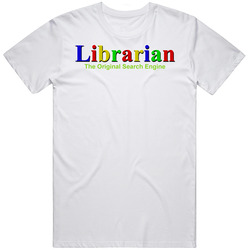 Librarian The Original Search Engine Funny Cotton Classic T Shirt
