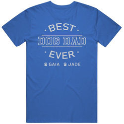 Dog Dad For Kailyn Cotton Classic T Shirt