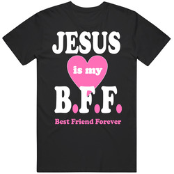 Jesus Is My B.f.f. Cotton Classic T Shirt