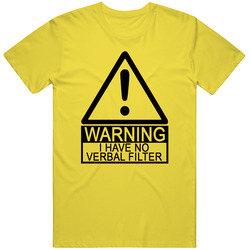 Warning I Have No Verbal Filter Cotton Classic T Shirt