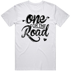 One_for_the_road_white Cotton Classic T Shirt