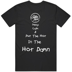 The Cadillac Three Keep Calm Put Hot 180346162 Cotton Classic T Shirt