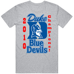 Duke Blue Devils 2010 Champions! Cotton Classic T Shirt