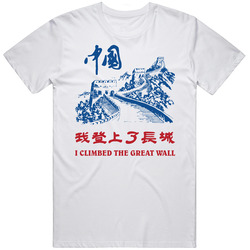 I Climbed The Great Wall Cotton Classic T Shirt