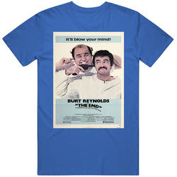The End Burt Reynold Movies Cool  Gift Cotton Classic T Shirt
