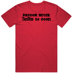 Hot Sauce Passion Never Tasted So Good Back Cotton Classic T Shirt