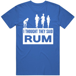 Thought They Said Rum Funny Run Running Runners Marathon Cotton Classic T Shirt