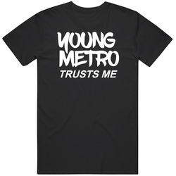 Young Metro Trust Me  Man's  Black Mens Vintage T Shirt