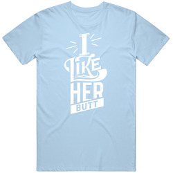 I Like Her Butt Mens Vintage T Shirt