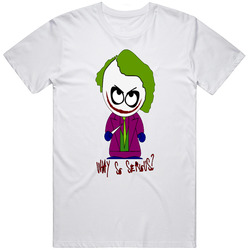 Joker Why So Serious South Park Funny Parody T Shirt Official Unisex Apparel Mens Vintage T Shirt