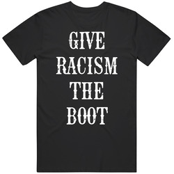 Give Racism The Boot Mens Vintage T Shirt