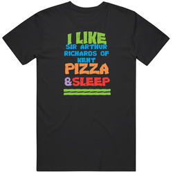Sir Arthur Richards Of Kent I Like Pizza And Sleep Popular Pirates Mens Vintage T Shirt