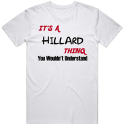 Hillard It's A Thing You Wouldn't Understand Mens Vintage T Shirt