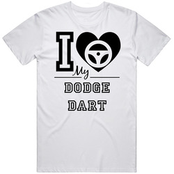 I Love My Dodge Dart Car Enthusiast Mens Vintage T Shirt