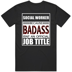 Social Worker Because Badass Official Job Title Mens Vintage T Shirt