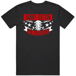 Danny Gatton For President Guitarist Music Player Election Parody Fan Mens Vintage T Shirt