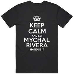 Keep Calm And Let Mychal Rivera Handle It Oakland Football Player Sports Fan Mens Vintage T Shirt