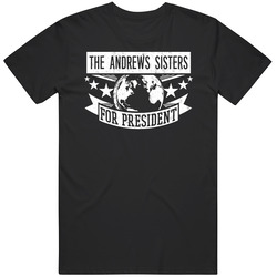 The Andrews Sisters For President Hollywood Walk Of Fame Mens Vintage T Shirt