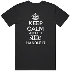 Keep Calm And Let Zima Handle It Name Parody Funny Mens Vintage T Shirt