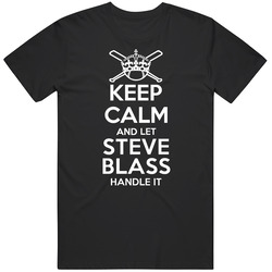 Keep Calm And Let Steve Blass Handle It Pittsburgh Baseball Player Cool Fan Mens Vintage T Shirt