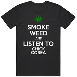 Smoke Weed And Listen To Chick Corea Mens Vintage T Shirt