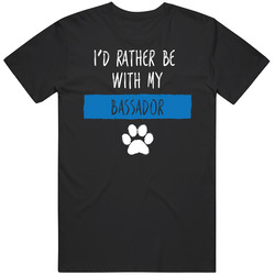 I'd Rather Be With My Bassador Dog Lover Mens Vintage T Shirt
