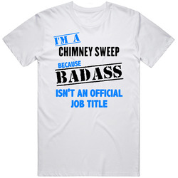Im A Chimney Sweep Badass Job Funny Mens Vintage T Shirt
