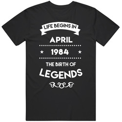 Life Begins In April 1984 The Birth Of Legends Mens Vintage T Shirt