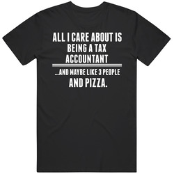 All I Care About Is Being A Tax Accountant Occupations Mens Vintage T Shirt