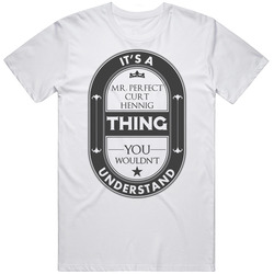 Its A Mr. Perfect Curt Hennig Thing Beer Template Wwe Hall Of Fame Mens Vintage T Shirt