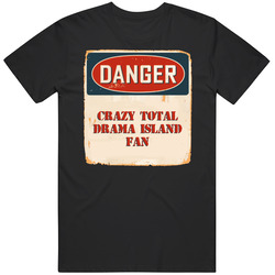 Danger Crazy Total Drama Island Fan Tv Show Mens Vintage T Shirt