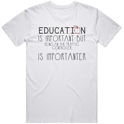 Being An Air Traffic Controller Is Importanter Occupation Mens Vintage T Shirt