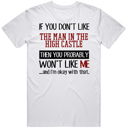 If You Dont Like The Man In The High Castle Sci Fi Book Mens Vintage T Shirt