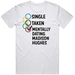 Single Taken Dating Madison Hughes Usa Rio Olympics Mens Vintage T Shirt