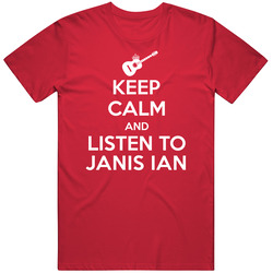 Keep Calm Listen To Janis Ian Legendary Guitarist Bass Guitar Player Fan Mens Vintage T Shirt