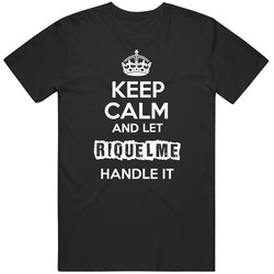 Keep Calm And Let Riquelme Handle It Mens Vintage T Shirt