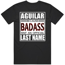 Aguilar Because Badass Official Last Name Funny Mens Vintage T Shirt